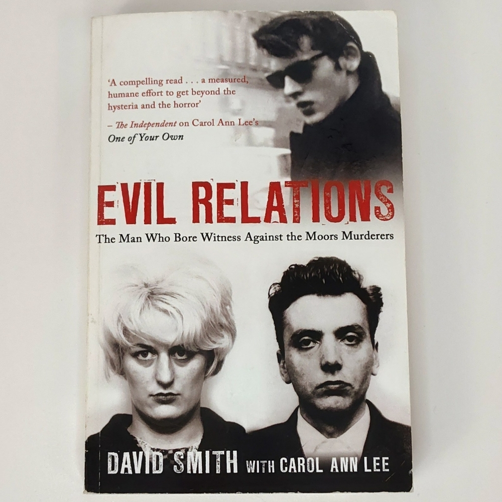 Evil Relations by David Smith with Carol Ann Lee